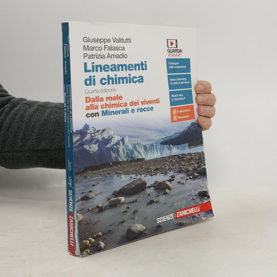 Patrizia Amadio Lineamenti di chimica. Dalla mole alla chimica dei viventi. Con minerali e rocce. Per le scuole superiori. Con e-book - Quarta edizione
