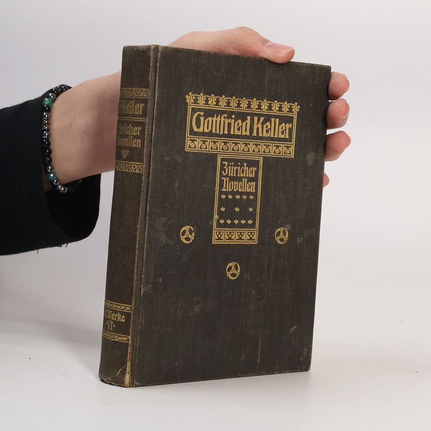 Gottfried Keller Züricher Novellen