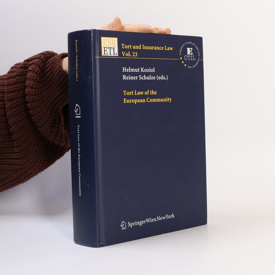 Reiner Schulze Tort Law of the European Community