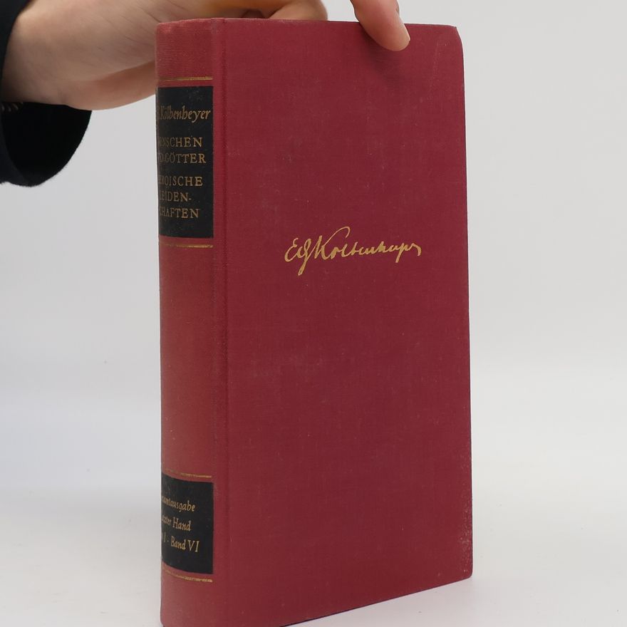 Erwin Guido Kolbenheyer Gesammelte Werke 8