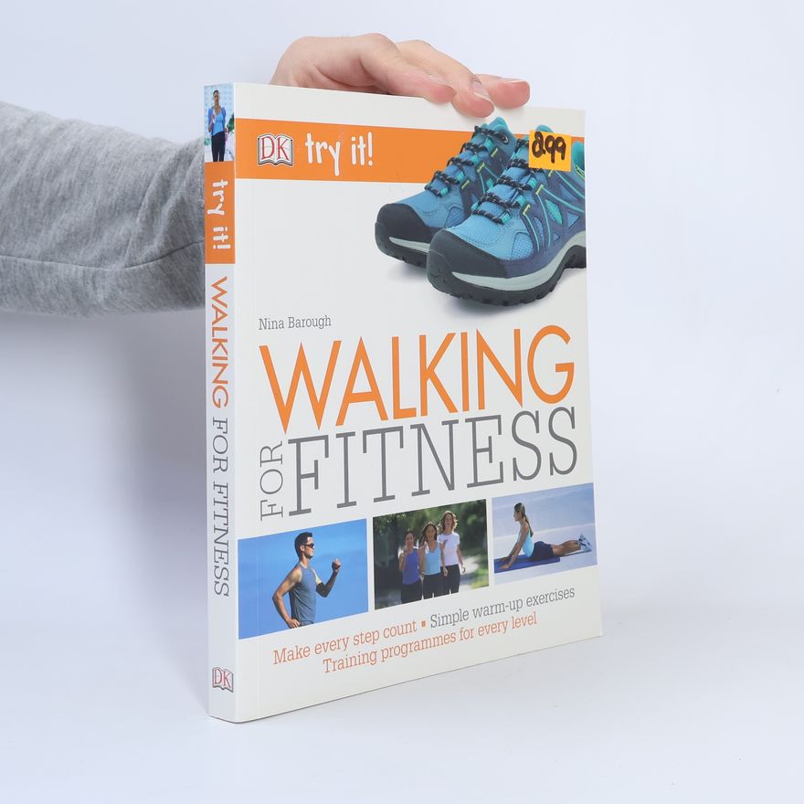 Nina Barough Try It!: Walking For Fitness