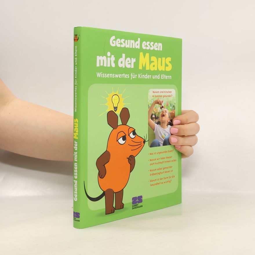 Die Maus Gesund essen mit der Maus