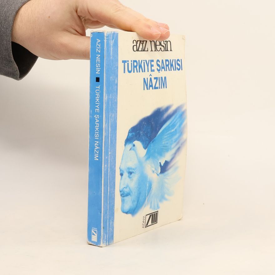 Aziz Nesin Türkiye Şarkısı Nâzım
