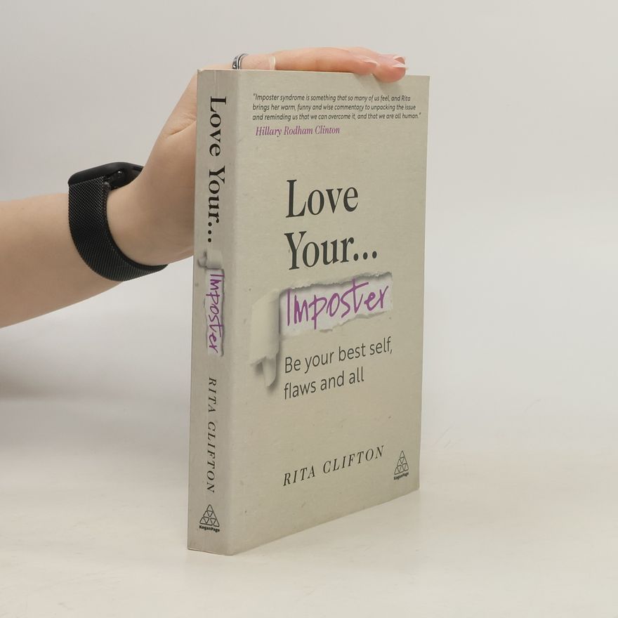 Rita Clifton Love Your Imposter