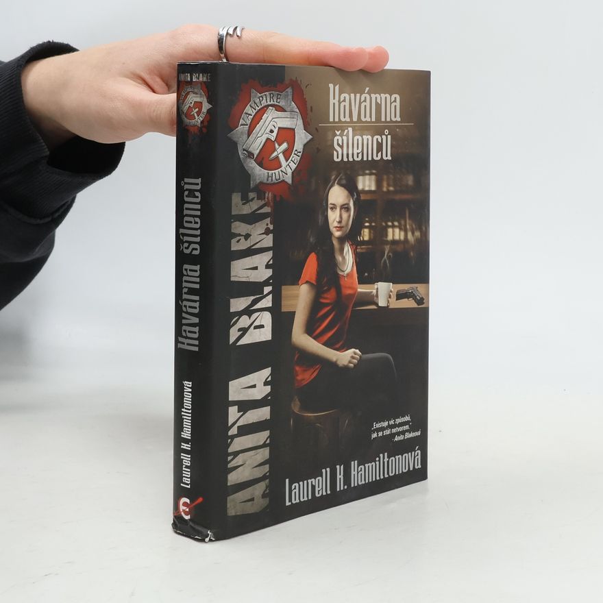 Laurell K. Hamilton Kavárna šílenců
