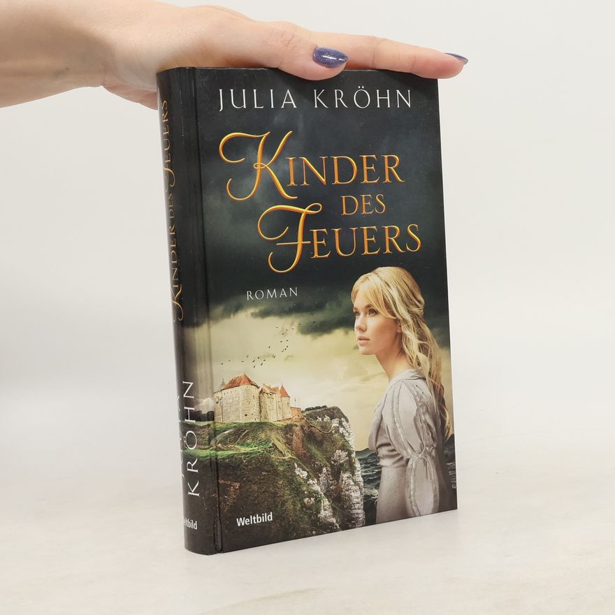Julia Kröhn Kinder des Feuers