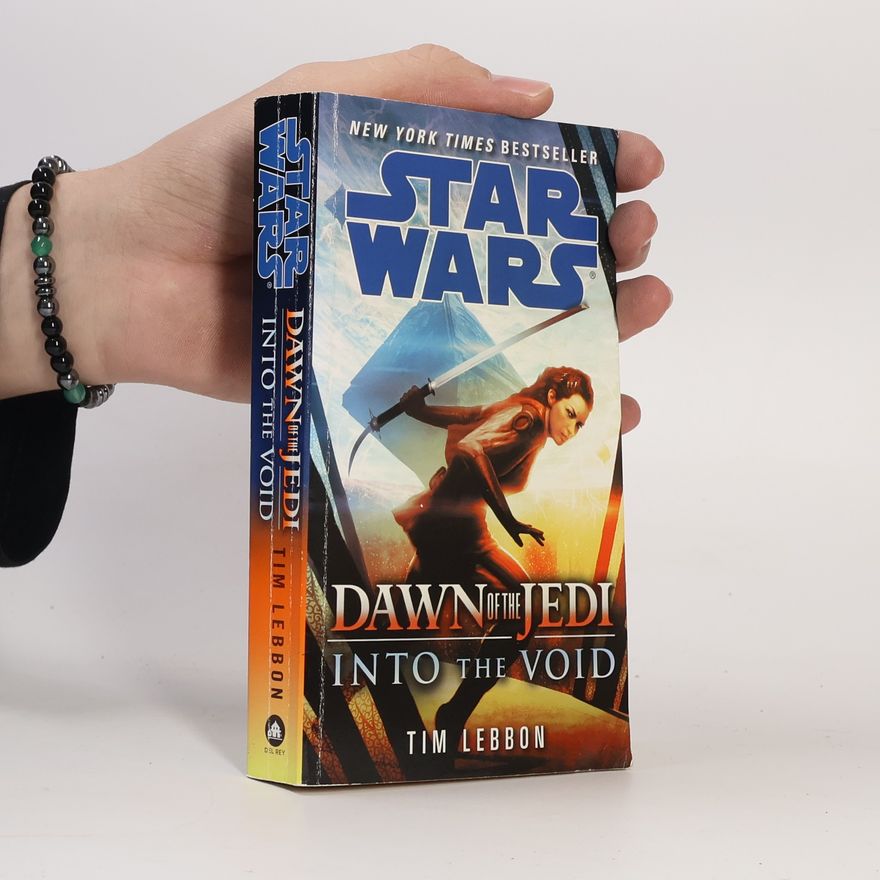 Tim Lebbon Star wars. Dawn of the Jedi. Into the void.