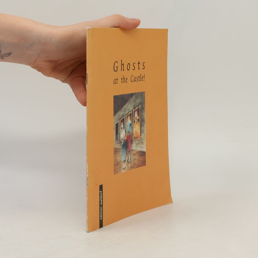 Peter Morris-Keitel Ghosts at the Castle! Reader