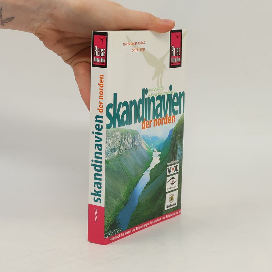 Frank-Peter Herbst Reise Know-How: Skandinavien - der Norden