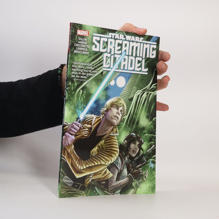 Kieron Gillen Star Wars: The Screaming Citadel