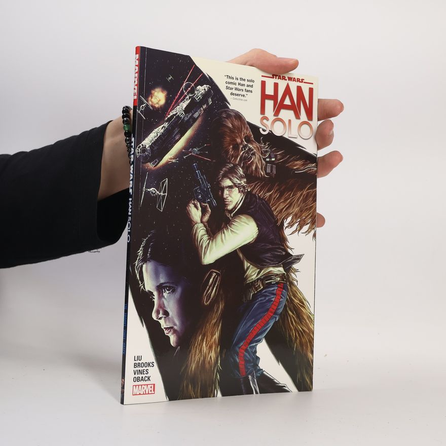 Marjorie Liu Star Wars: Han Solo