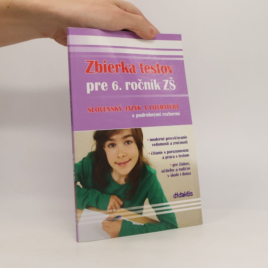 Renáta Lukačová Zbierka testov pre 6. ročník ZŠ: Slovenský jazyk a literatúra