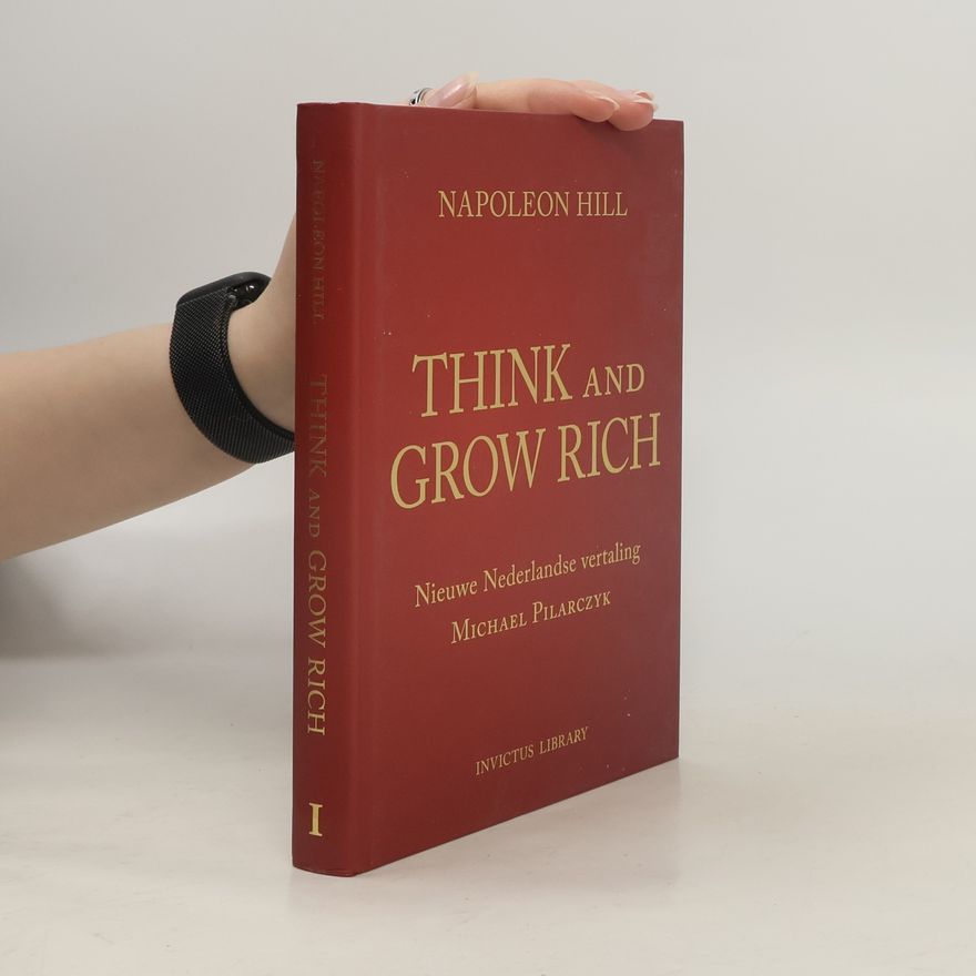 Napoleon Hill Think And Grow Rich