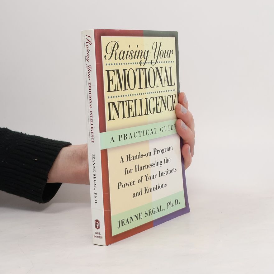 Jeanne Segal Raising Your Emotional Intelligence