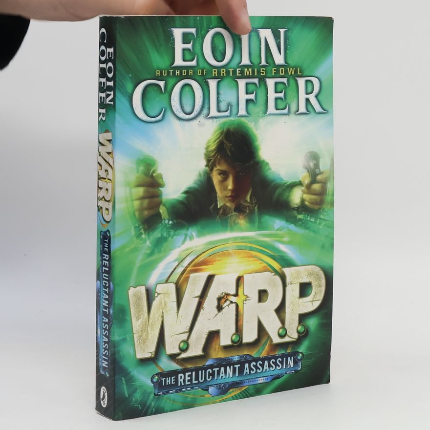 Eoin Colfer The Reluctant Assassin (WARP Book 1)