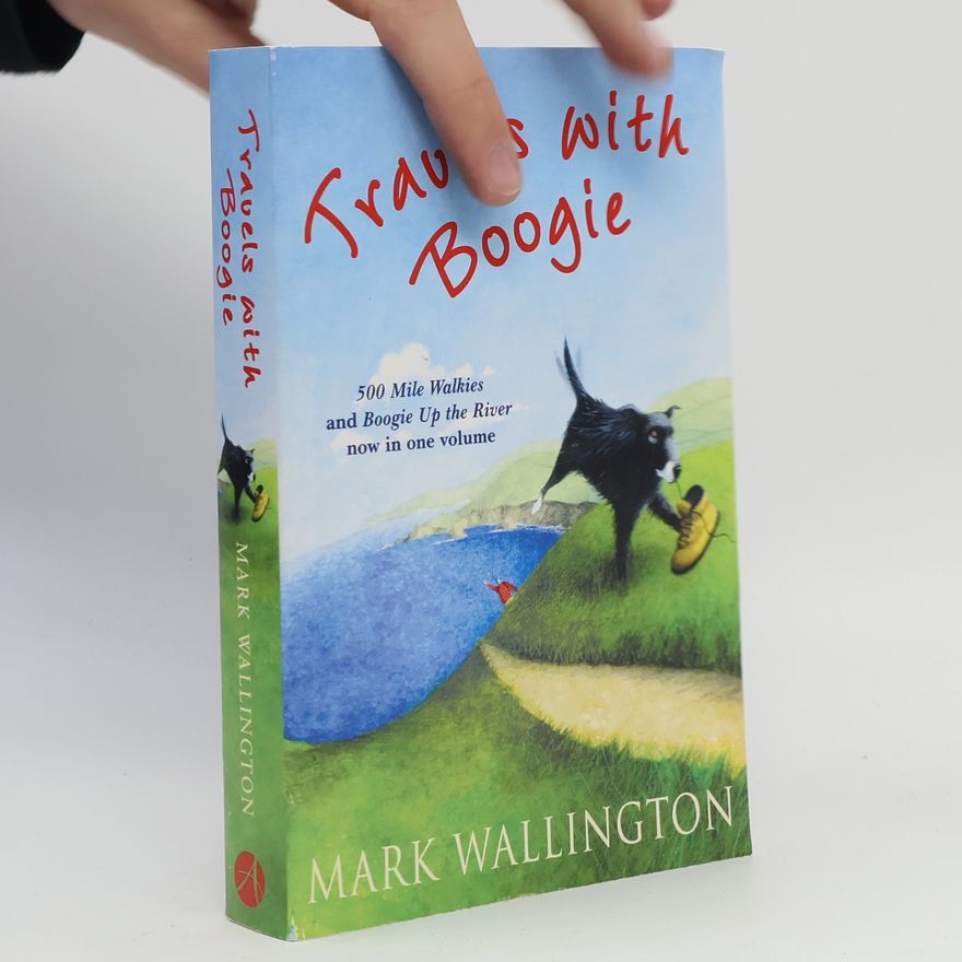 Mark Wallington Travels with Boogie