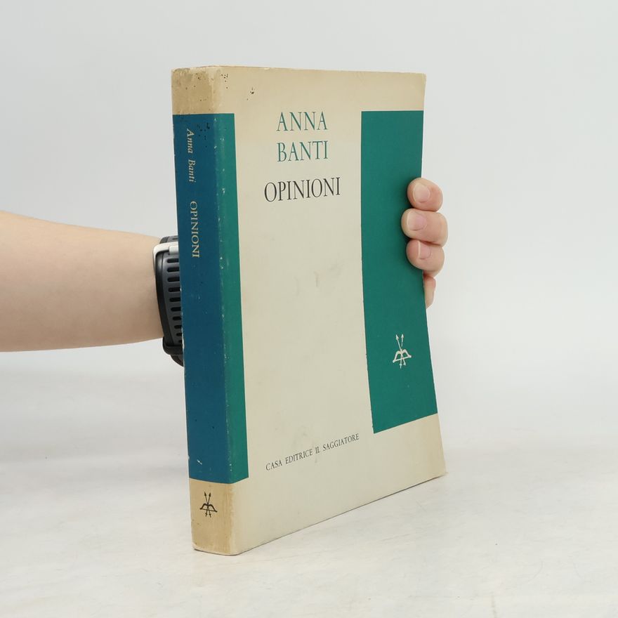 Anna Banti Opinioni