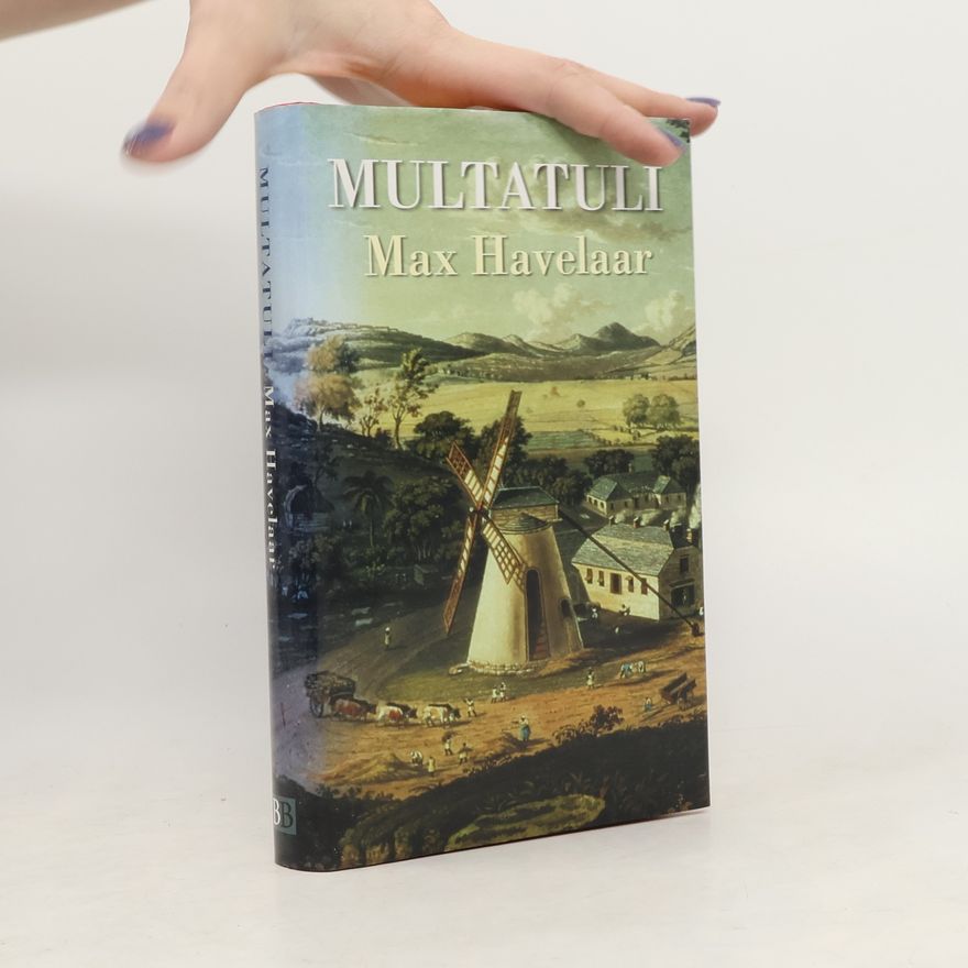 Max Havelaar Multatuli