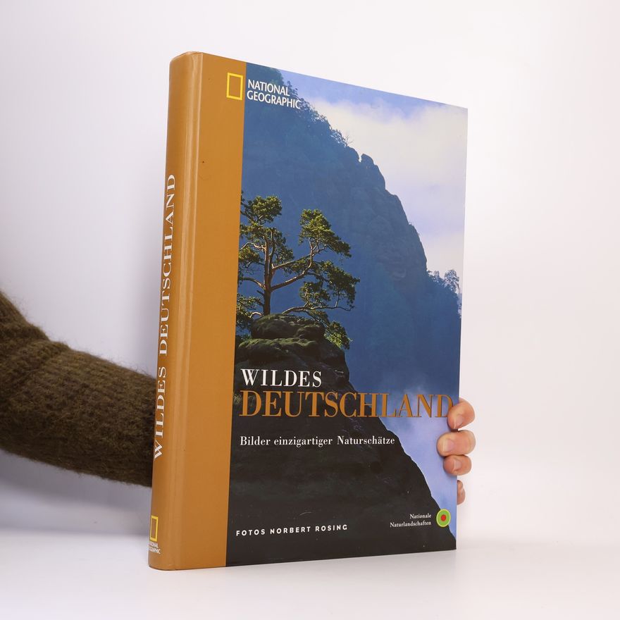Norbert Rosing Wildes Deutschland