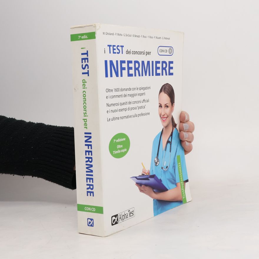 G. Pietronati TestProfessionali: I test dei concorsi per infermiere. Con CD-ROM