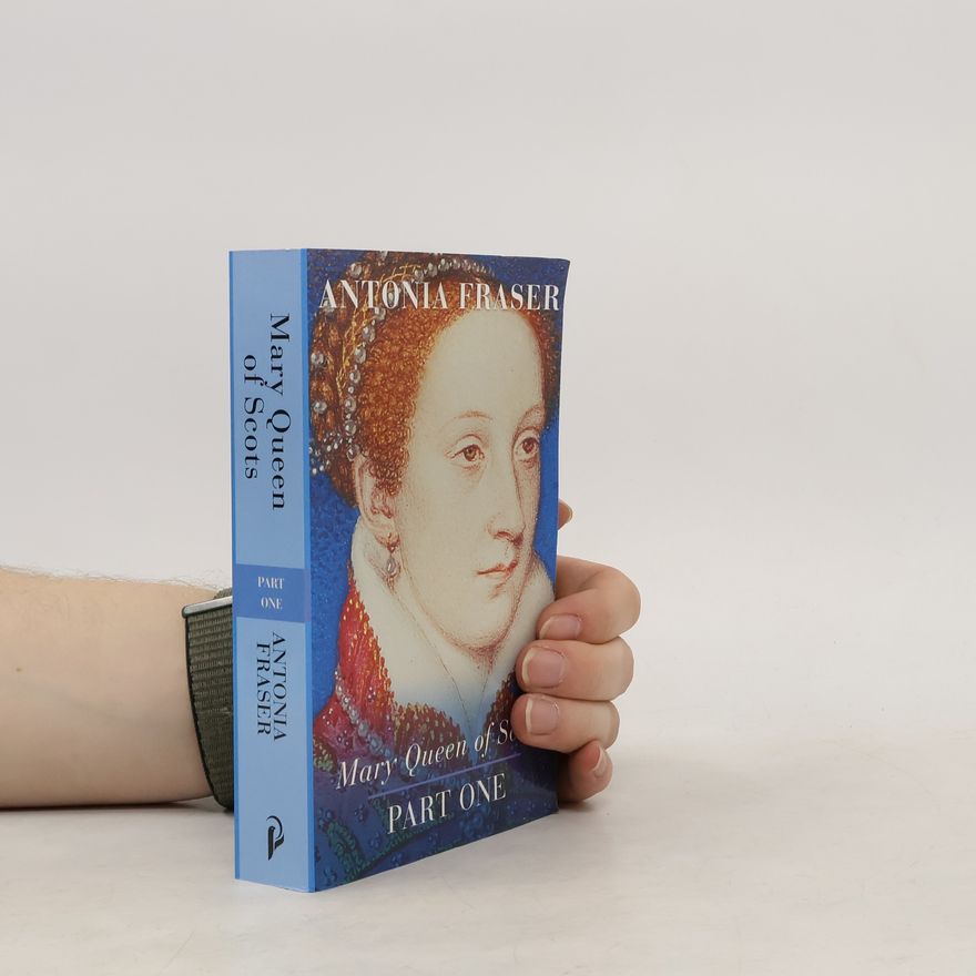 Antonia Fraser Mary Queen of Scots