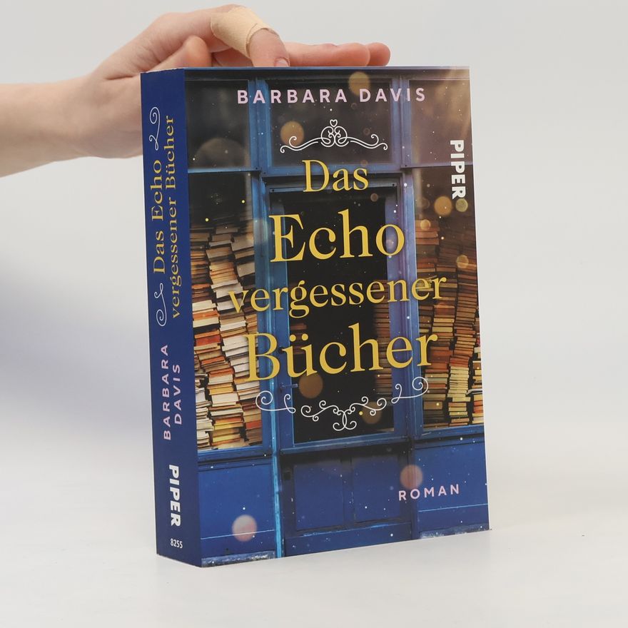 Barbara Davis Das Echo vergessener Bücher. Roman | Ein ergreifender Frauenroman auf zwei Zeitebenen