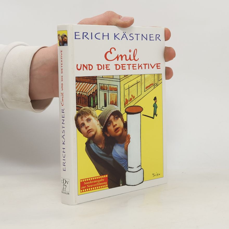 Erich Kästner Emil und die Detektive