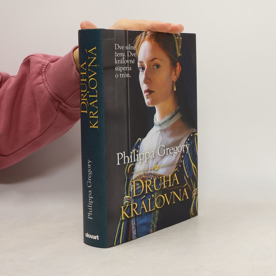 Philippa Gregory Druhá kráľovná