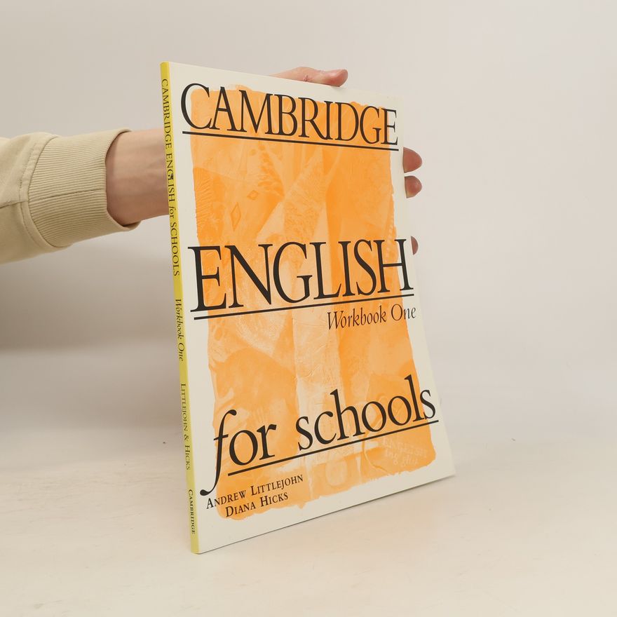 Diana Hicks Cambridge English for Schools. Workbook One