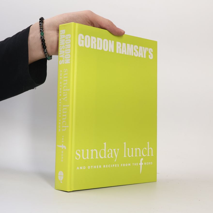 Gordon Ramsay Gordon Ramsay's Sunday Lunch
