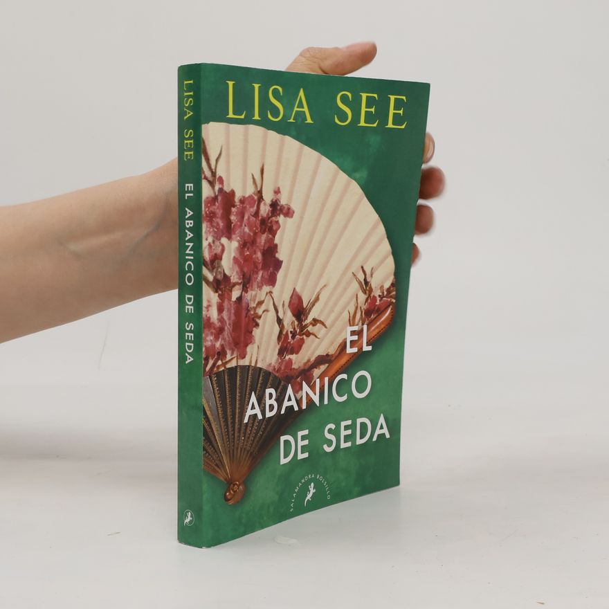 Lisa See El Abanico de Seda