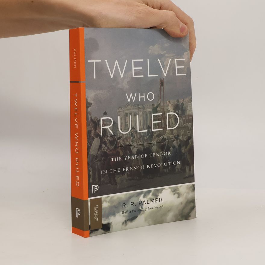 R. R. Palmer Twelve Who Ruled