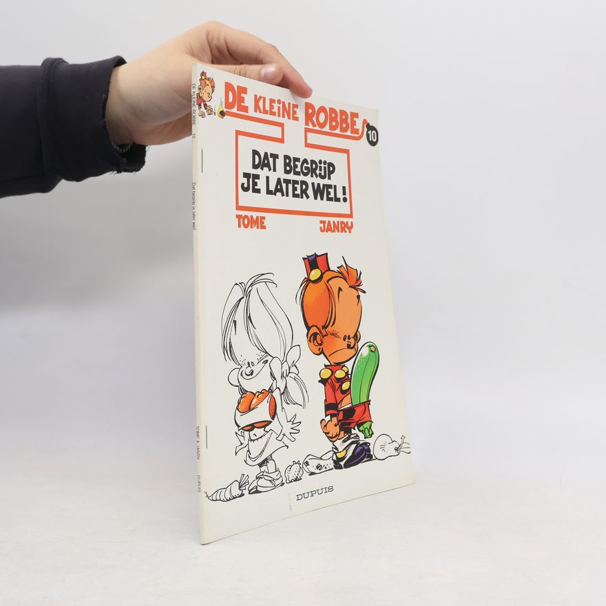 Janry De kleine Robbe - 10: Dat begrijp je later wel!