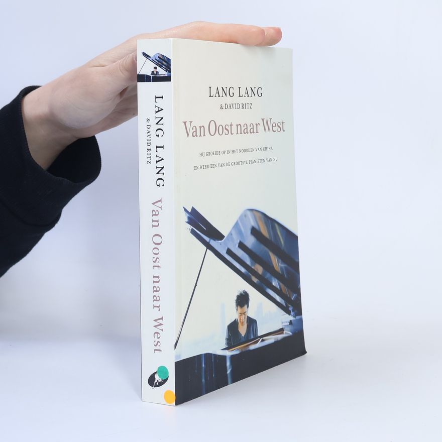 Lang Lang Van Oost naar West - druk 1