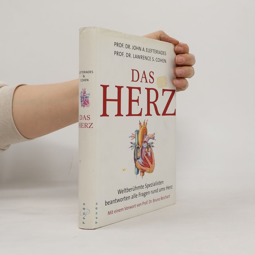 John A. Elefteriades Das Herz