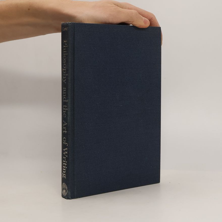 Sidney Homan Philosophy and the Art of Writing