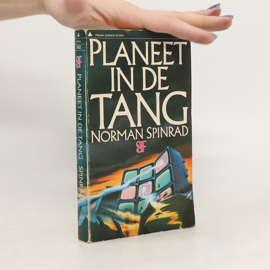 Norman Spinrad Prisma-Science Fiction: Planeet in de tang