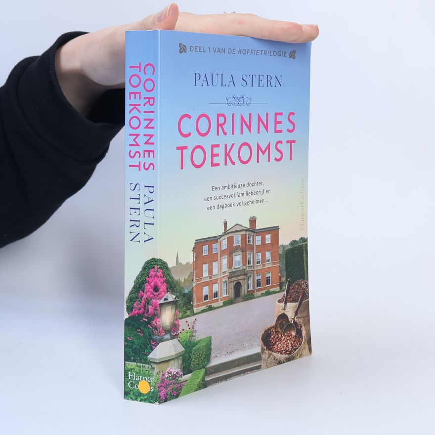 Paula Stern De Koffietrilogie - 1: Corinnes toekomst