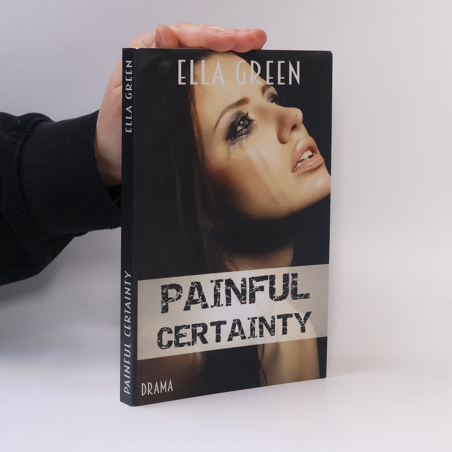 Ella Green Painful Certainty