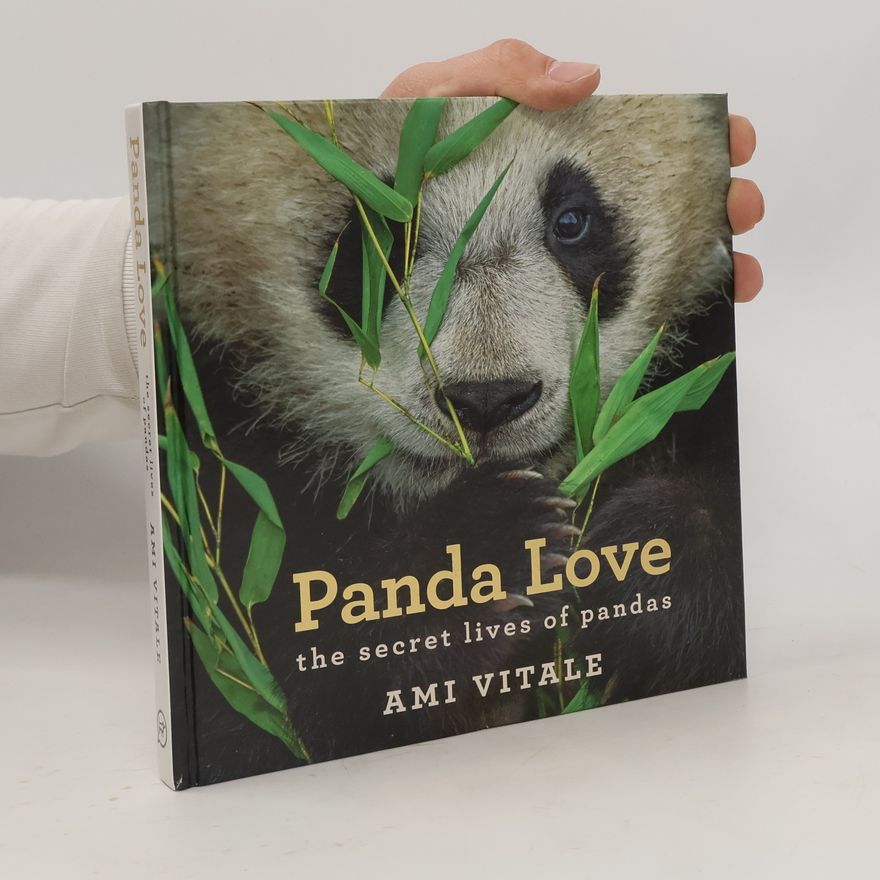 Kolektív autorov Panda love : The secret lives of pandas