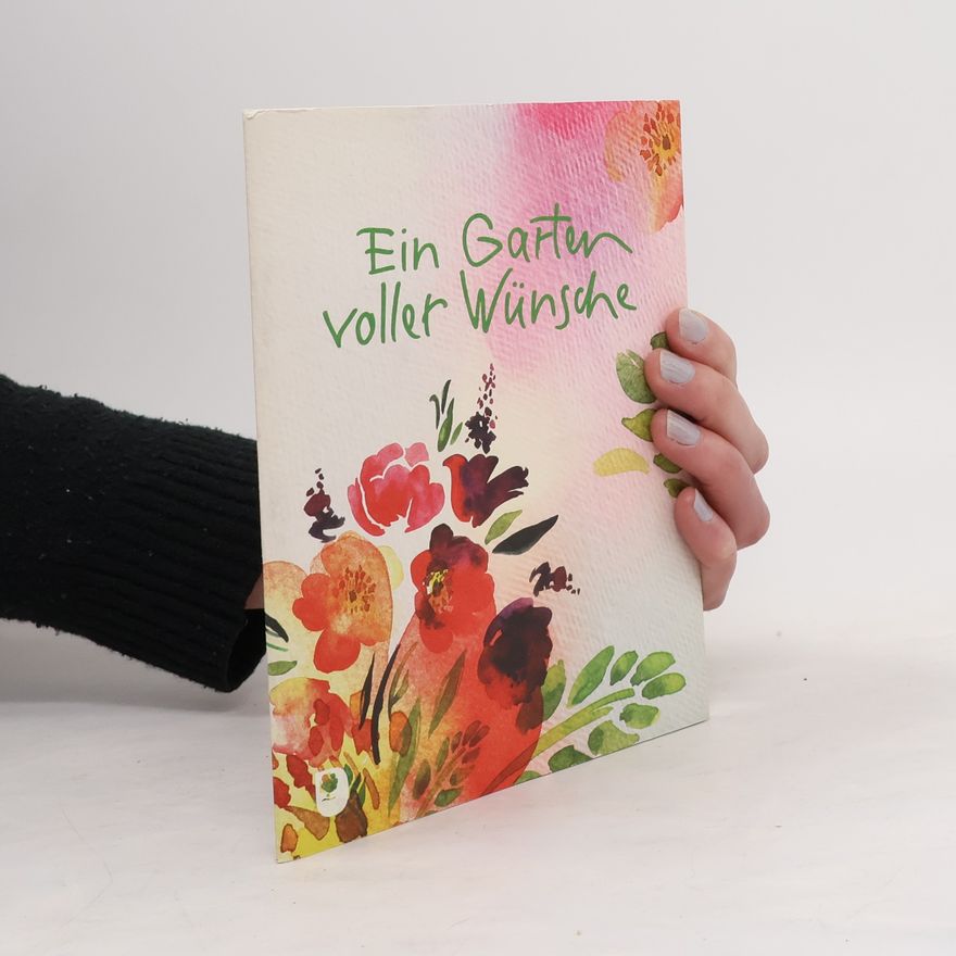 Wilma Klevinghaus Ein Garten voller Wünsche