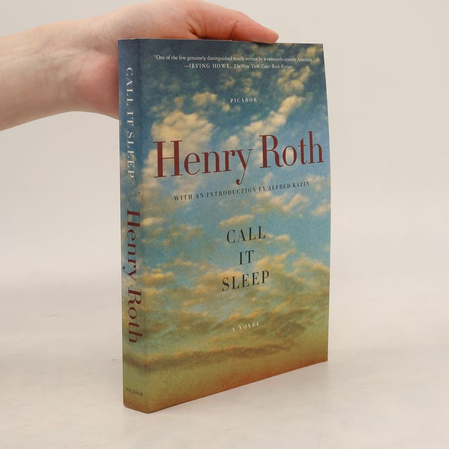 Henry Roth Call It Sleep