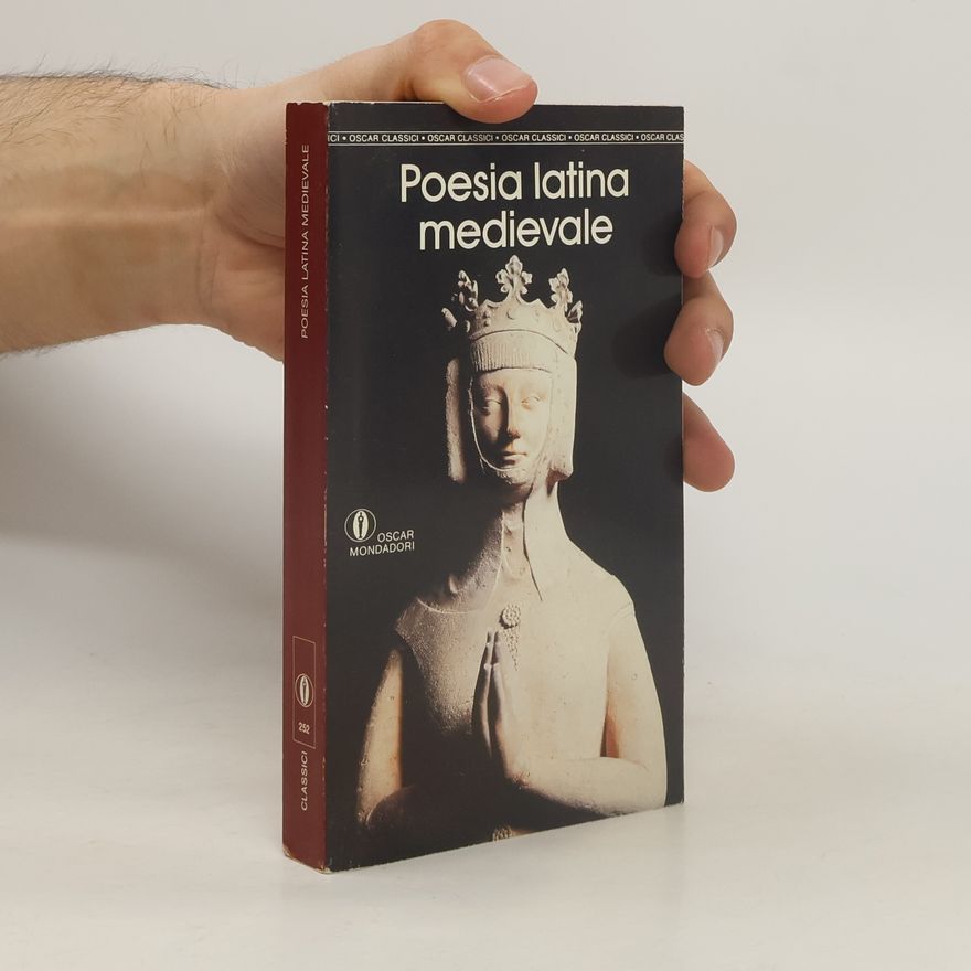 Gianna Gardenal Oscar Classici - 252: Poesia latina medievale