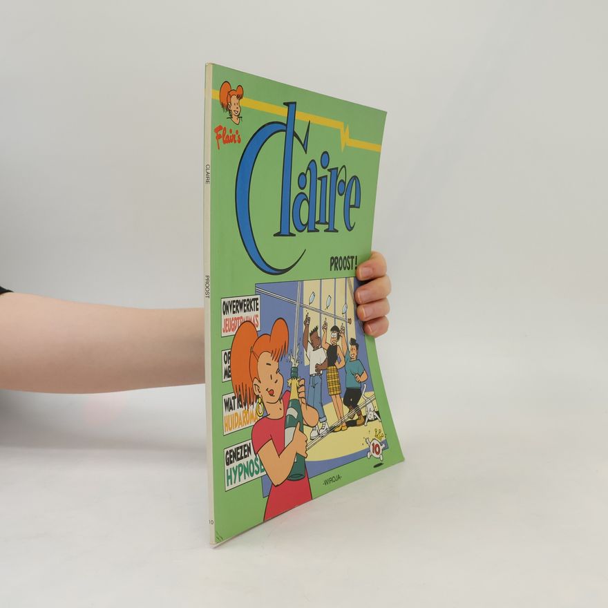 Wilbert Plijnaar Claire - 10: Proost