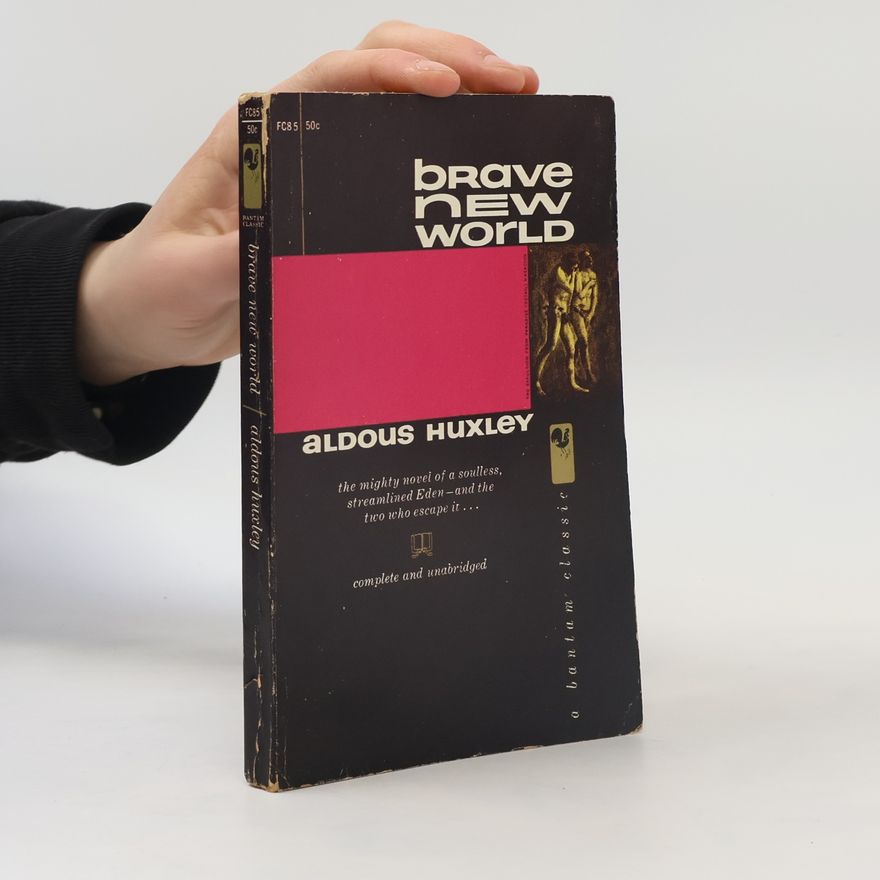 Aldous Huxley Brave New World