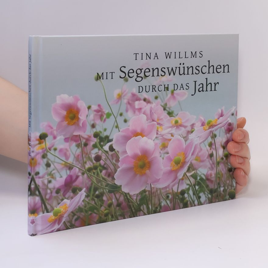 Tina Willms Mit Segenswünschen durch das Jahr