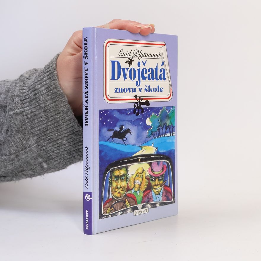 Enid Blyton Dvojčatá znovu v škole