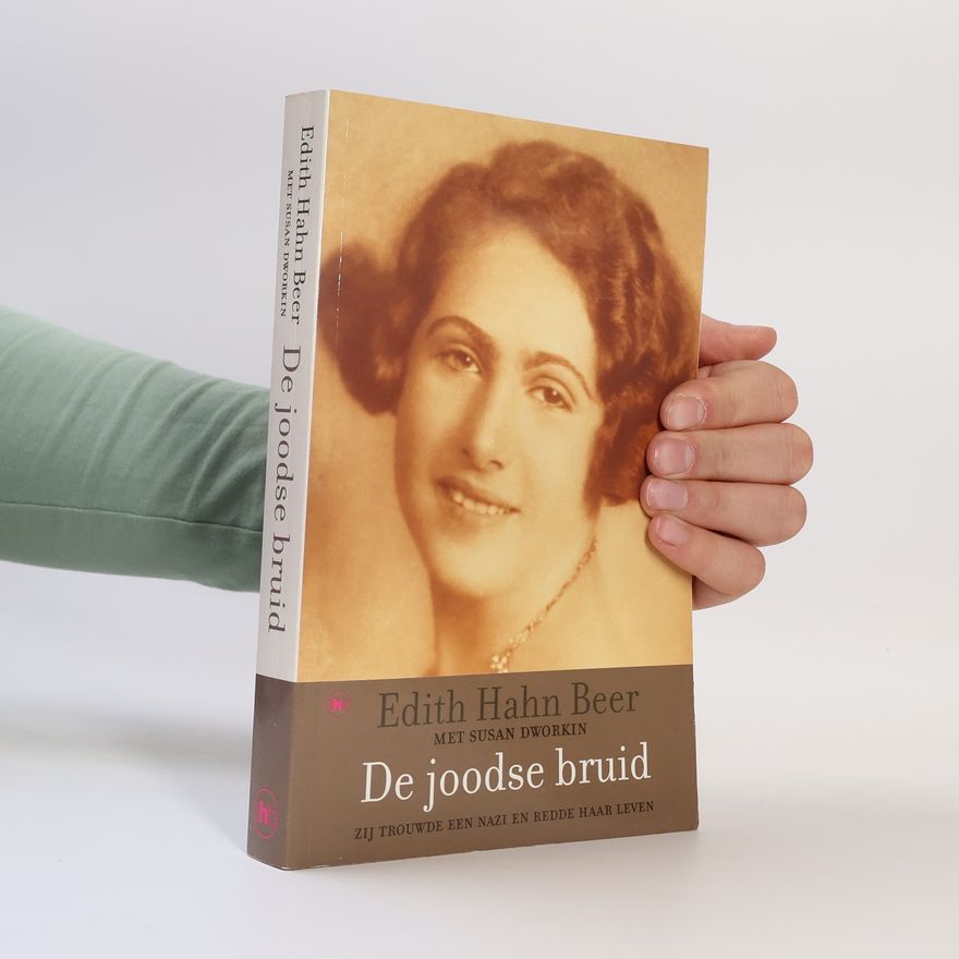 Edith Hahn Beer De Joodse bruid