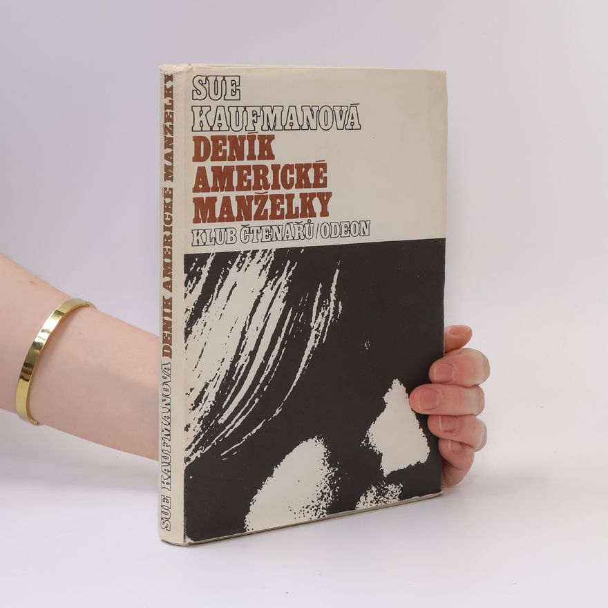 Sue Kaufman Deník americké manželky