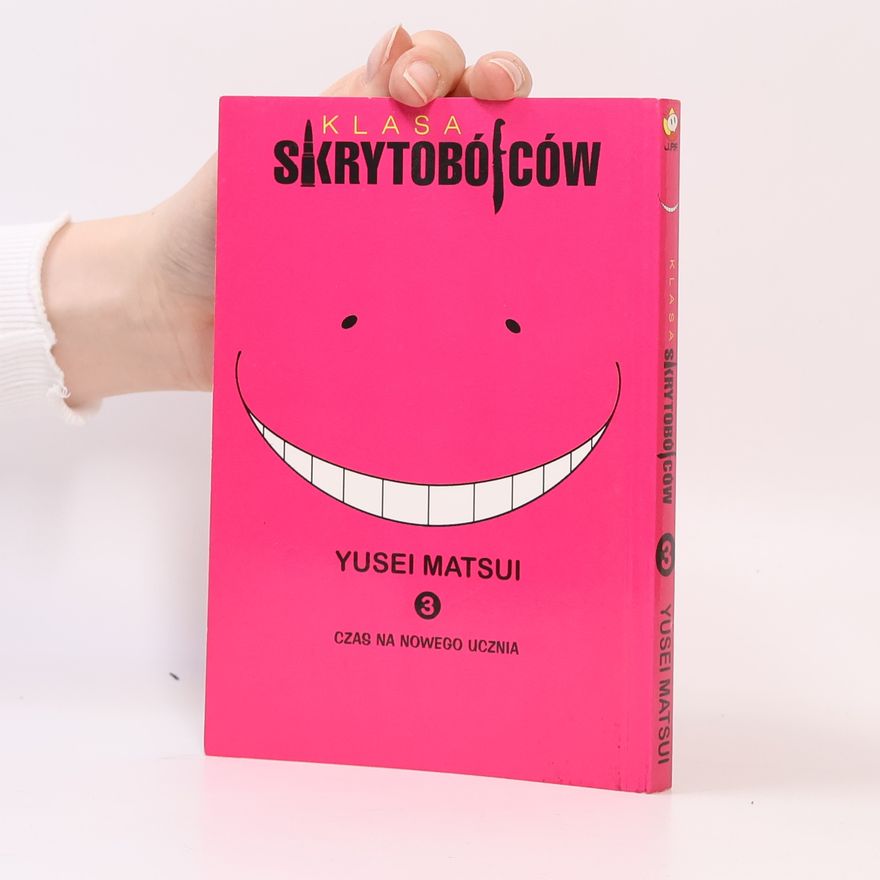 Yusei Matsui Klasa skrytobójców - 3: Klasa skrytobójców